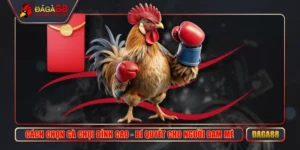 Cách Chọn Gà Chọi